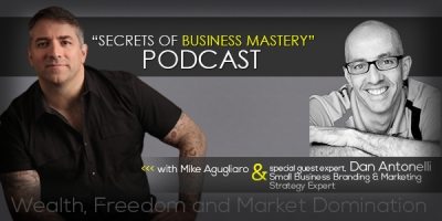 Branding Strategy Podcast with Graphic D-Signs Owner, Dan Antonelli.